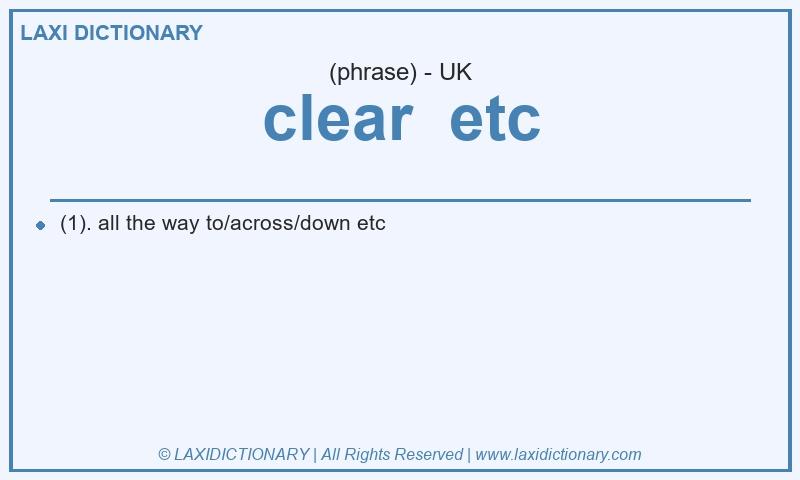 Definition clear  etc in British English