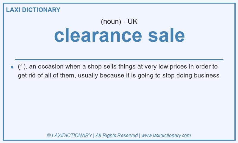 Definition clearance sale in British English
