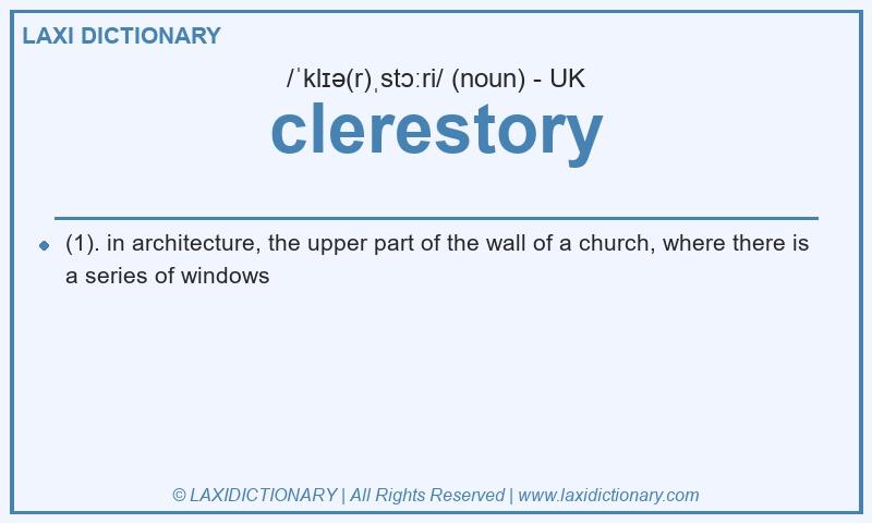 Definition clerestory in British English