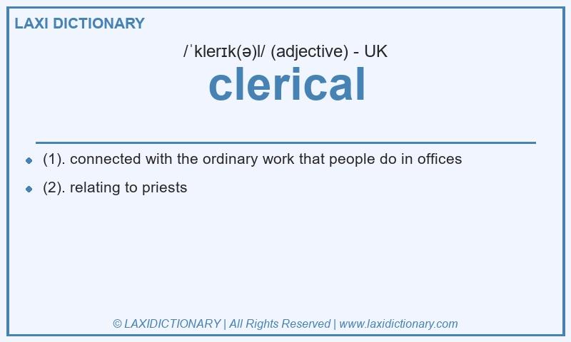 Definition clerical in British English