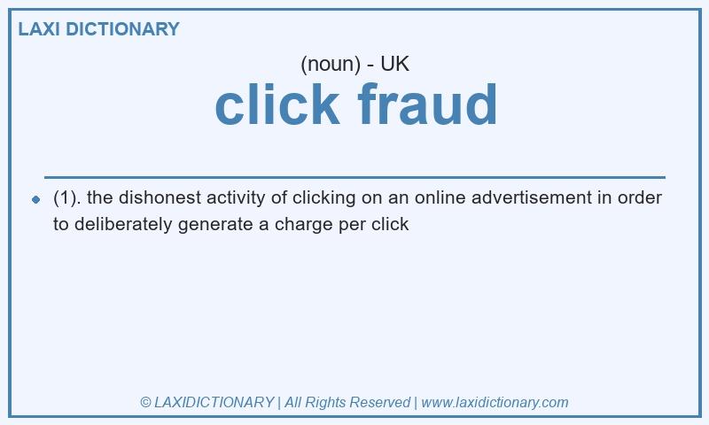 Definition click fraud in British English