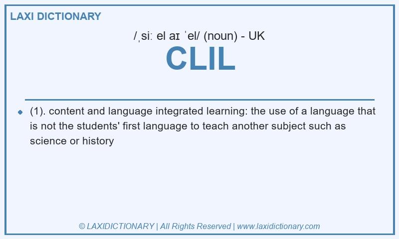 Definition CLIL in British English