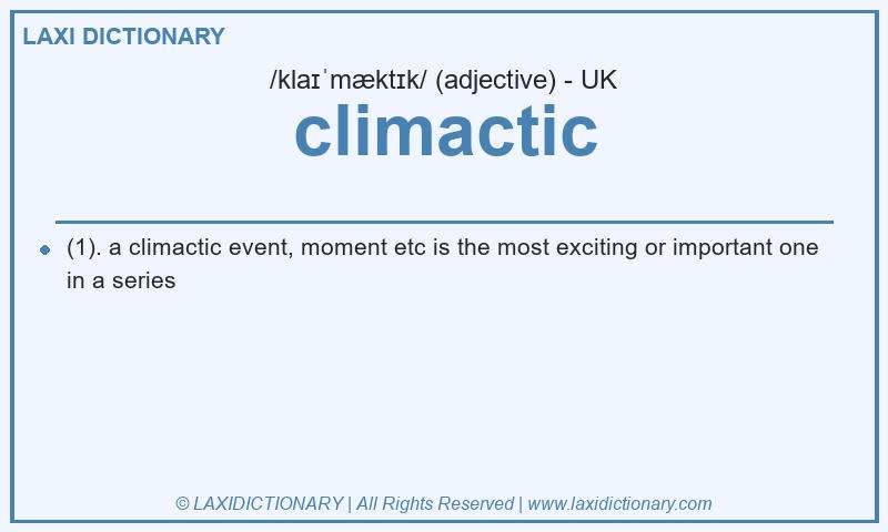 Definition climactic in British English