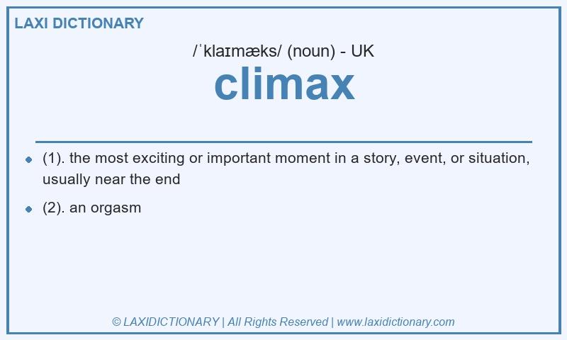 Definition climax in British English
