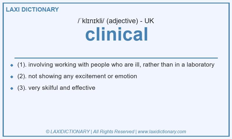 Definition clinical in British English