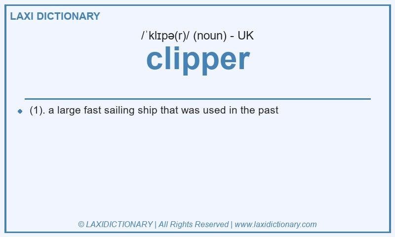 Definition clipper in British English