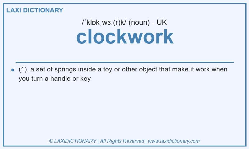 Definition clockwork in British English