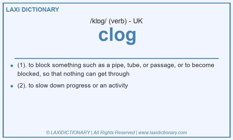 Definition clog in British English