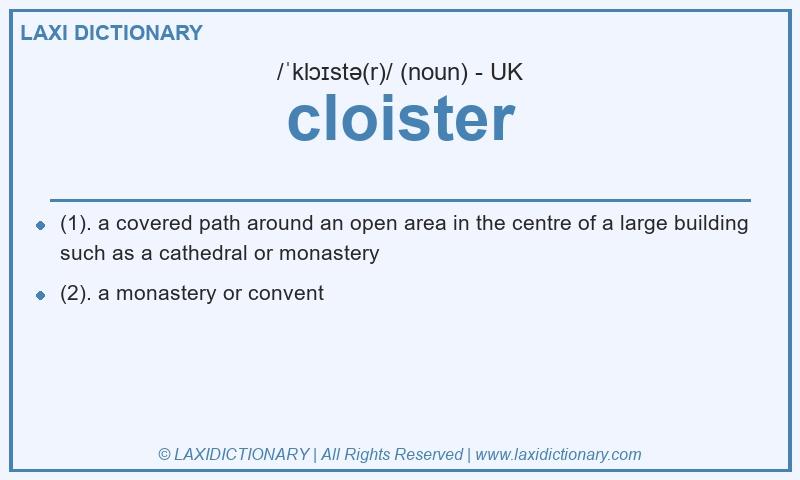 Definition cloister in British English