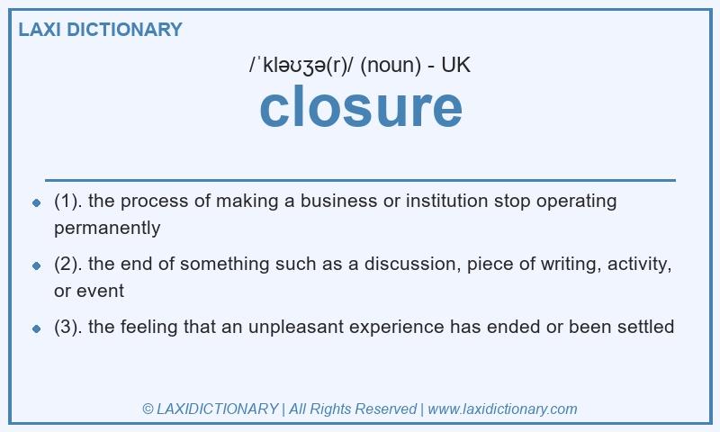 Definition closure in British English