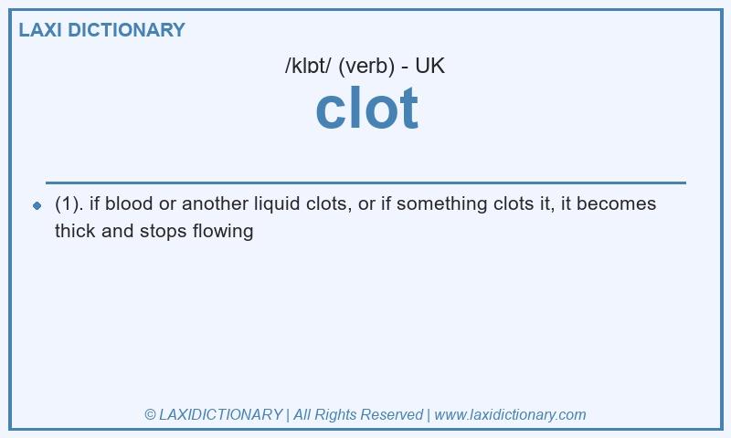 Definition clot in British English
