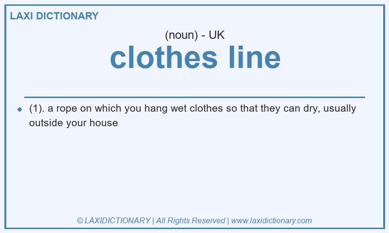 Definition clothes line in British English