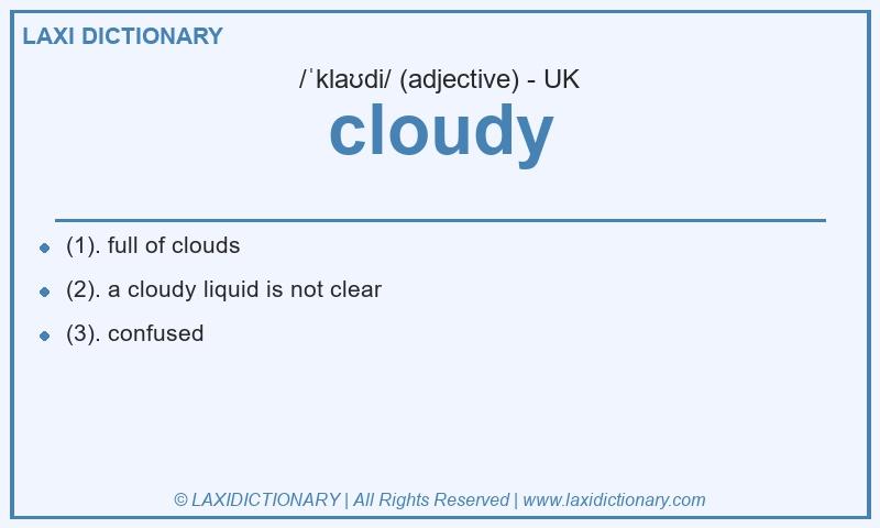 Definition cloudy in British English