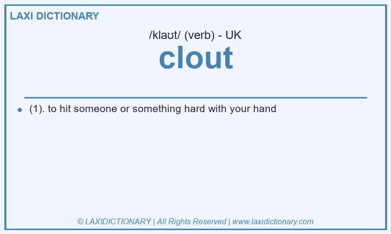Definition clout in British English