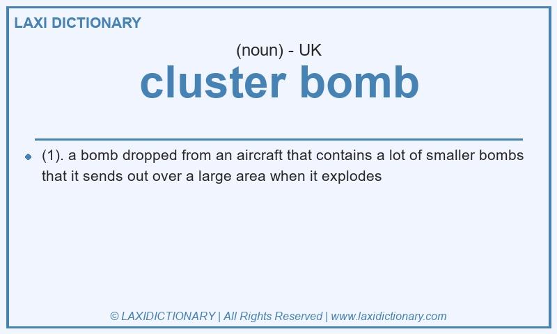 Definition cluster bomb in British English