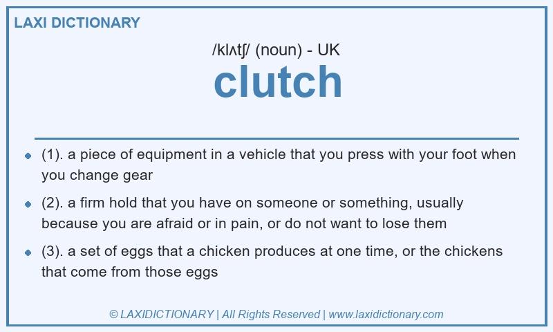 Definition clutch in British English