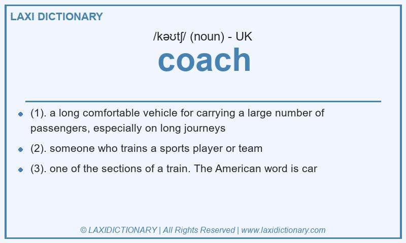 Definition coach in British English