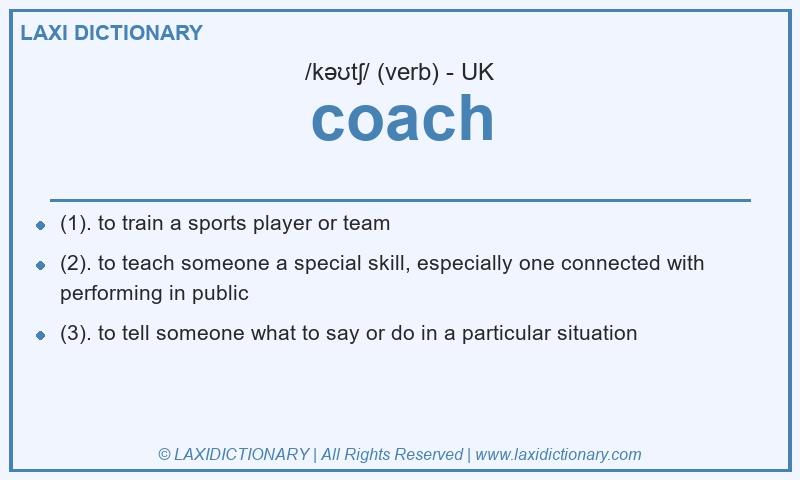 Definition coach in British English