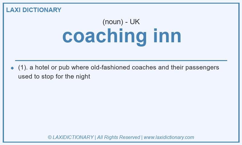 Definition coaching inn in British English