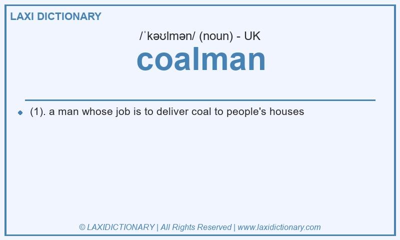 Definition coalman in British English