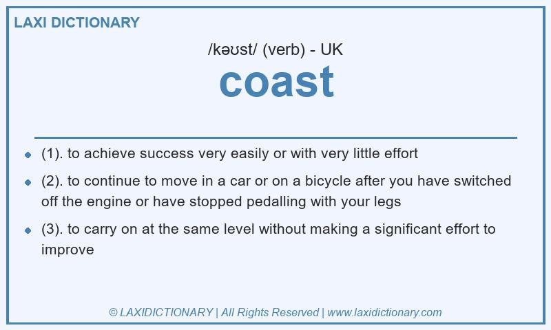 Definition coast in British English