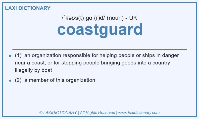 Definition coastguard in British English