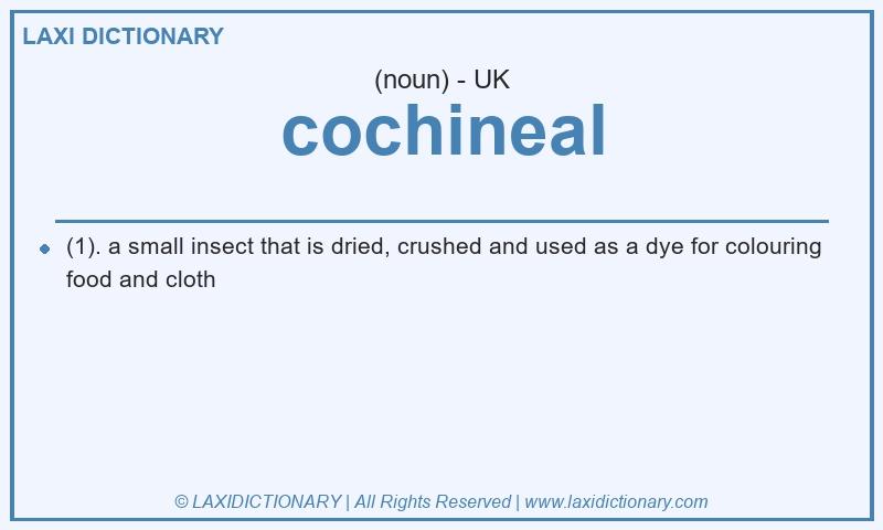Definition cochineal in British English