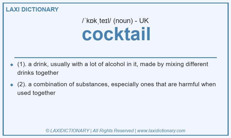 Definition cocktail in British English