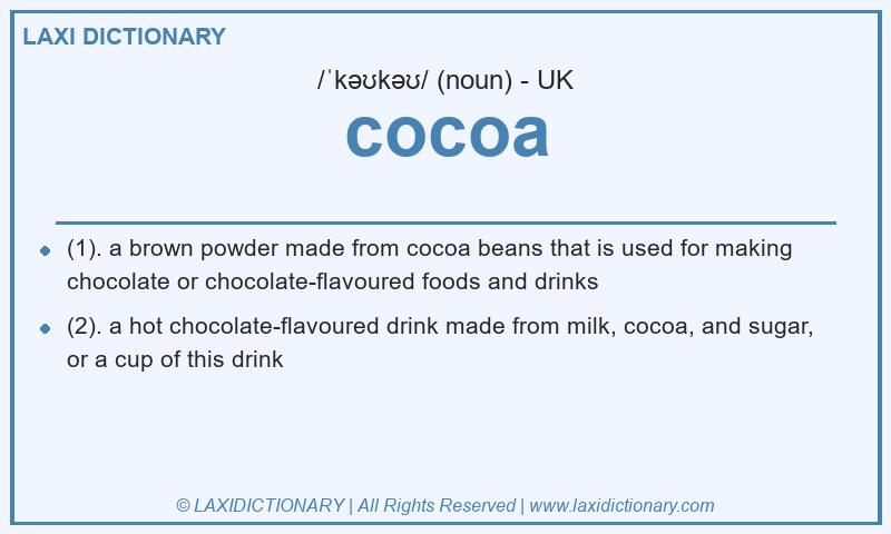 Definition cocoa in British English