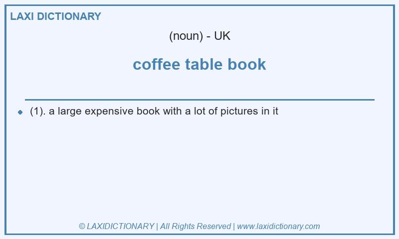 Definition coffee table book in British English