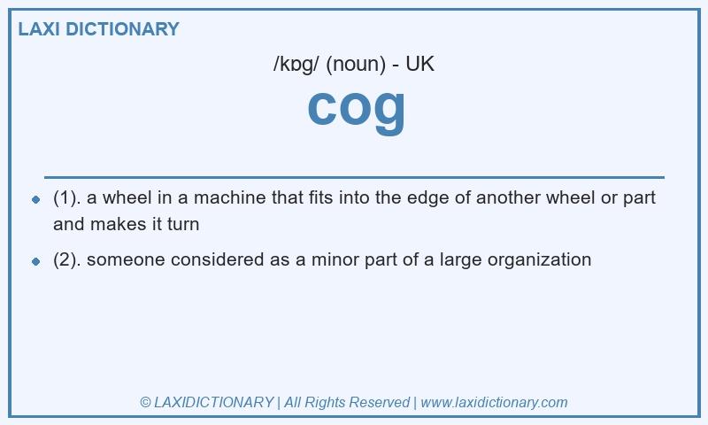 Definition cog in British English