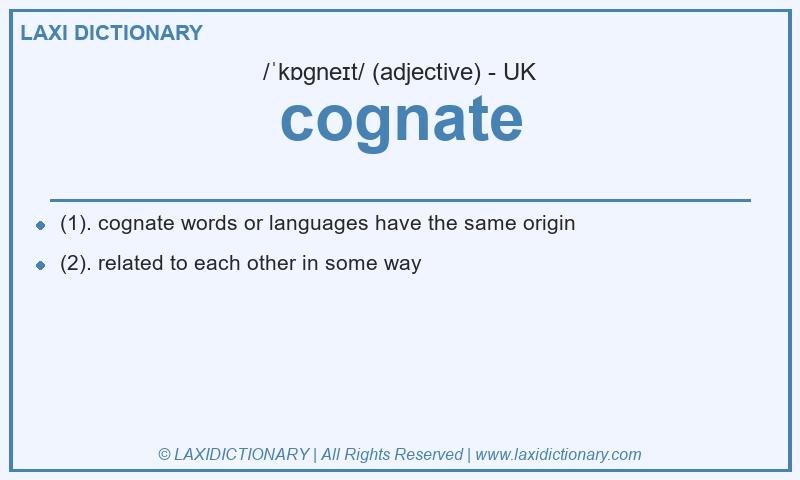 Definition cognate in British English