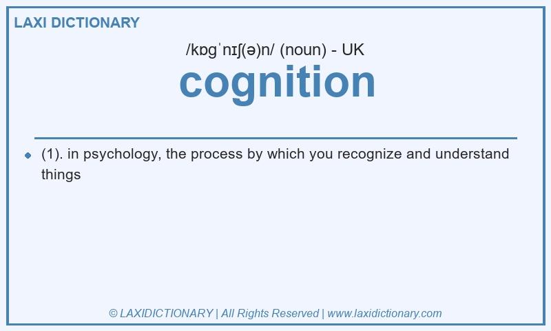 Definition cognition in British English