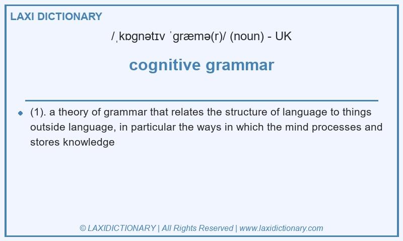 Definition cognitive grammar in British English