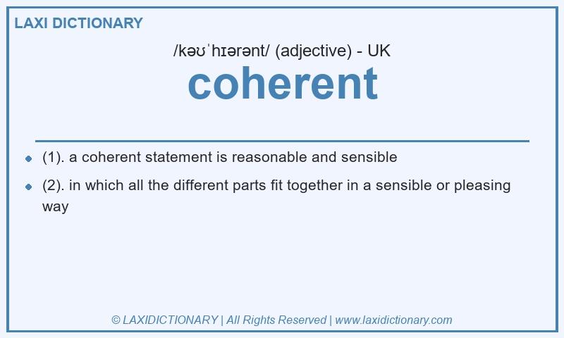 Definition coherent in British English