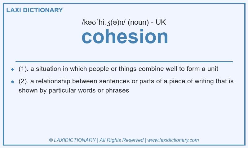 Definition cohesion in British English