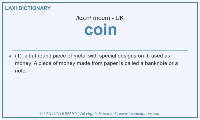 Definition coin in British English