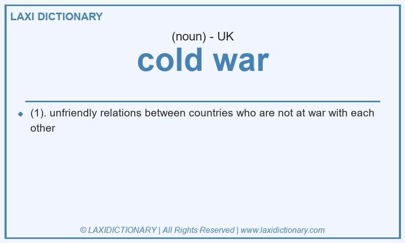 Definition cold war in British English