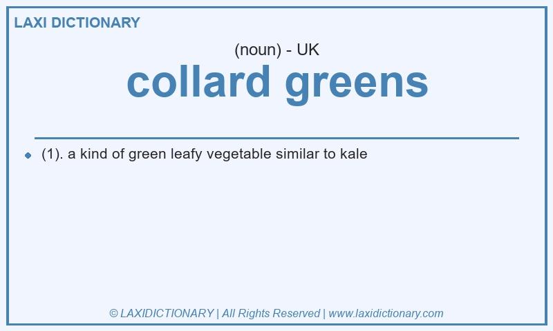 Definition collard greens in British English