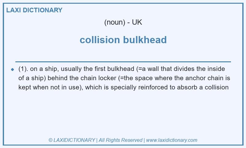 Definition collision bulkhead in British English