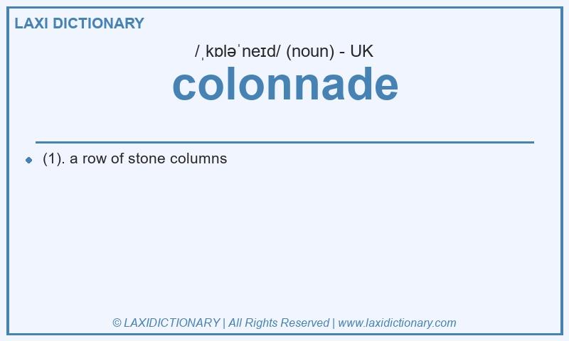 Definition colonnade in British English