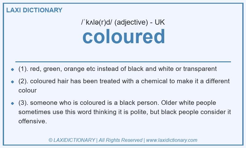 Definition coloured in British English