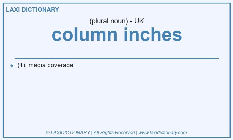 Definition column inches in British English