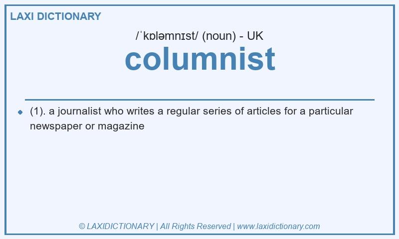 Definition columnist in British English