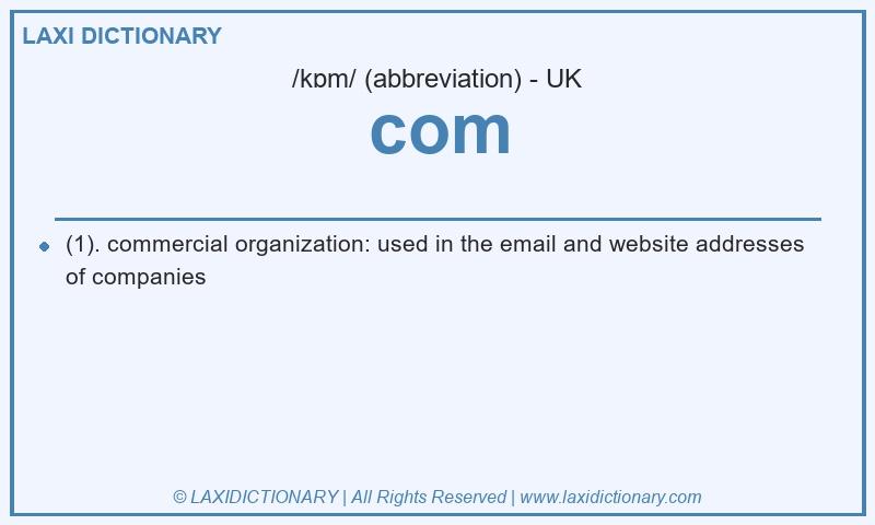 Definition com in British English