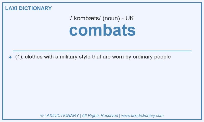 Definition combats in British English
