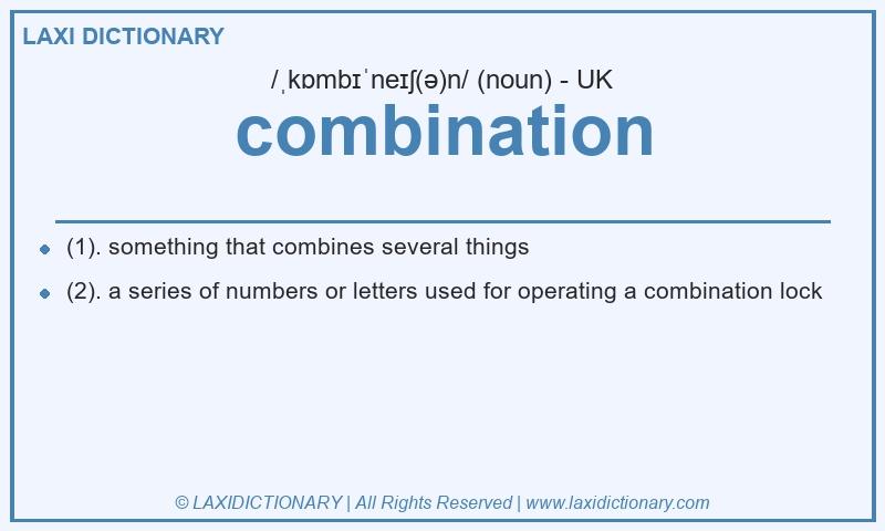Definition combination in British English