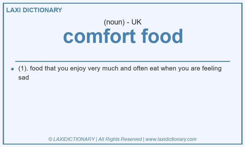 Definition comfort food in British English