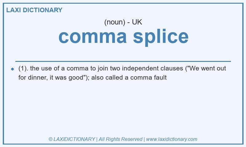 Definition comma splice in British English