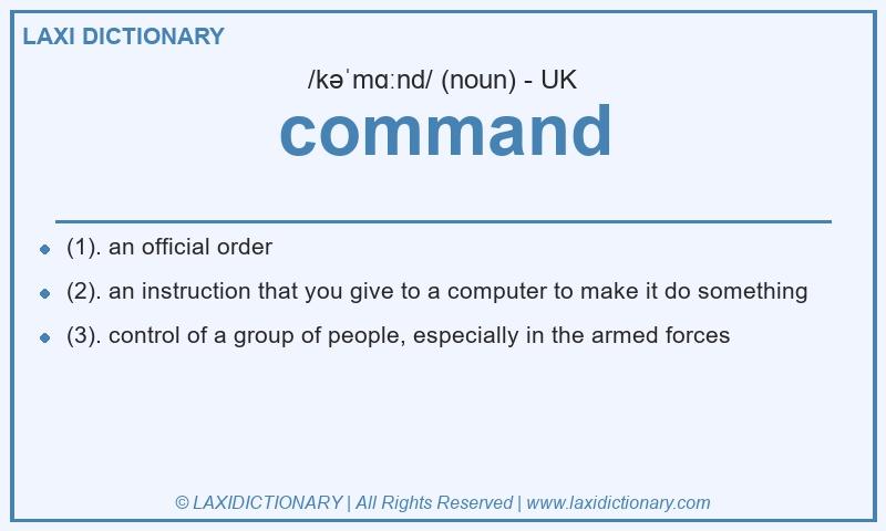 Definition command in British English